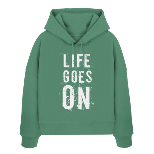 Damen Hoodie • Life goes on • Bio-Boxcut