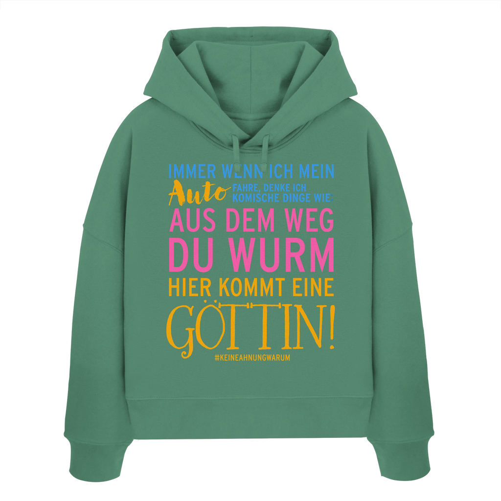 Damen Hoodie mit Spruch • Aus dem Weg du Wurm, hier kommt eine Göttin • Bio-Boxcut
