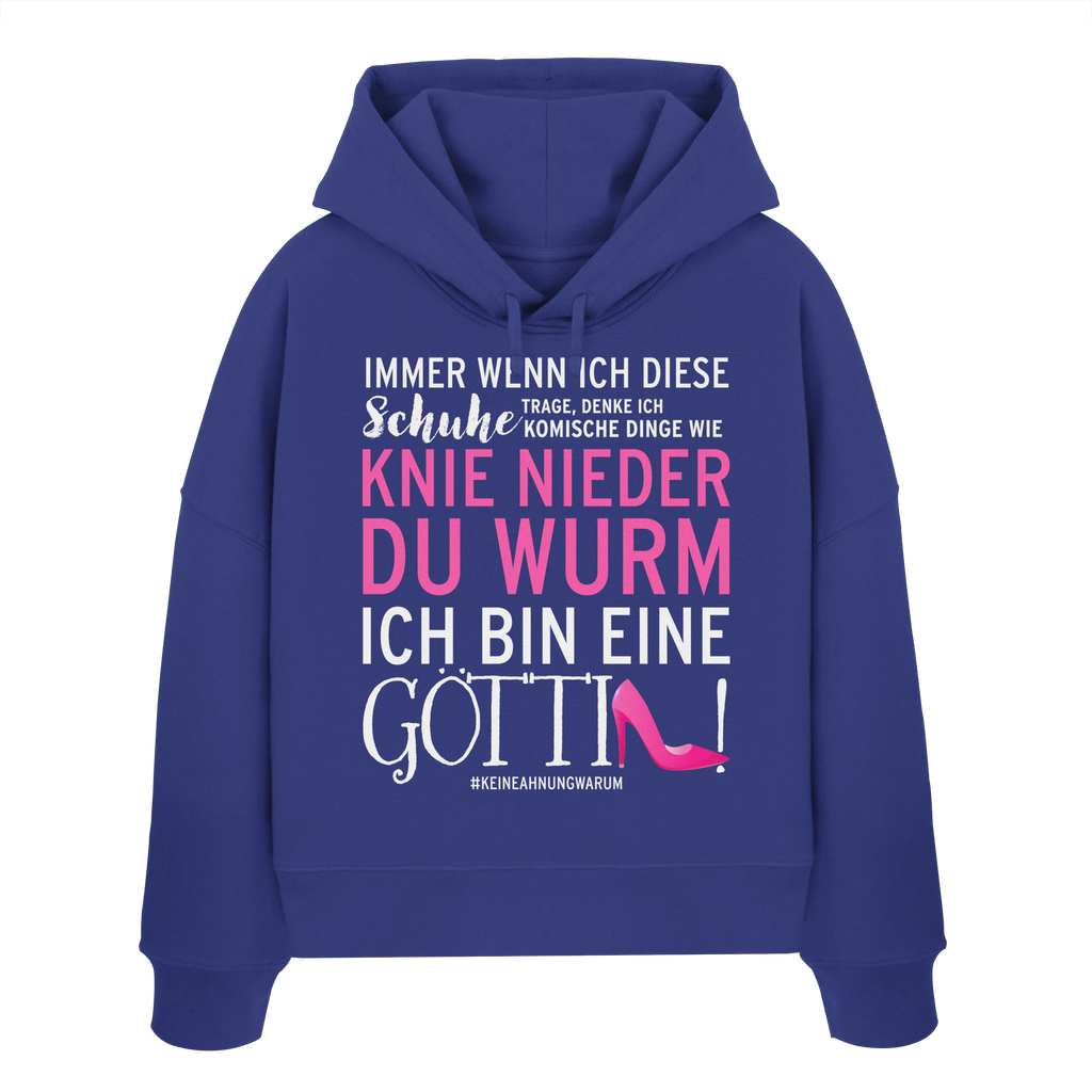 Damen Hoodie mit Spruch • Knie nieder du Wurm, ich bin eine Göttin • Bio-Boxcut