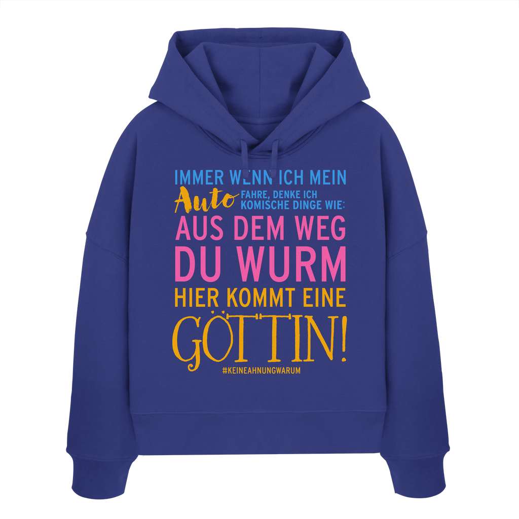 Damen Hoodie mit Spruch • Aus dem Weg du Wurm, hier kommt eine Göttin • Bio-Boxcut