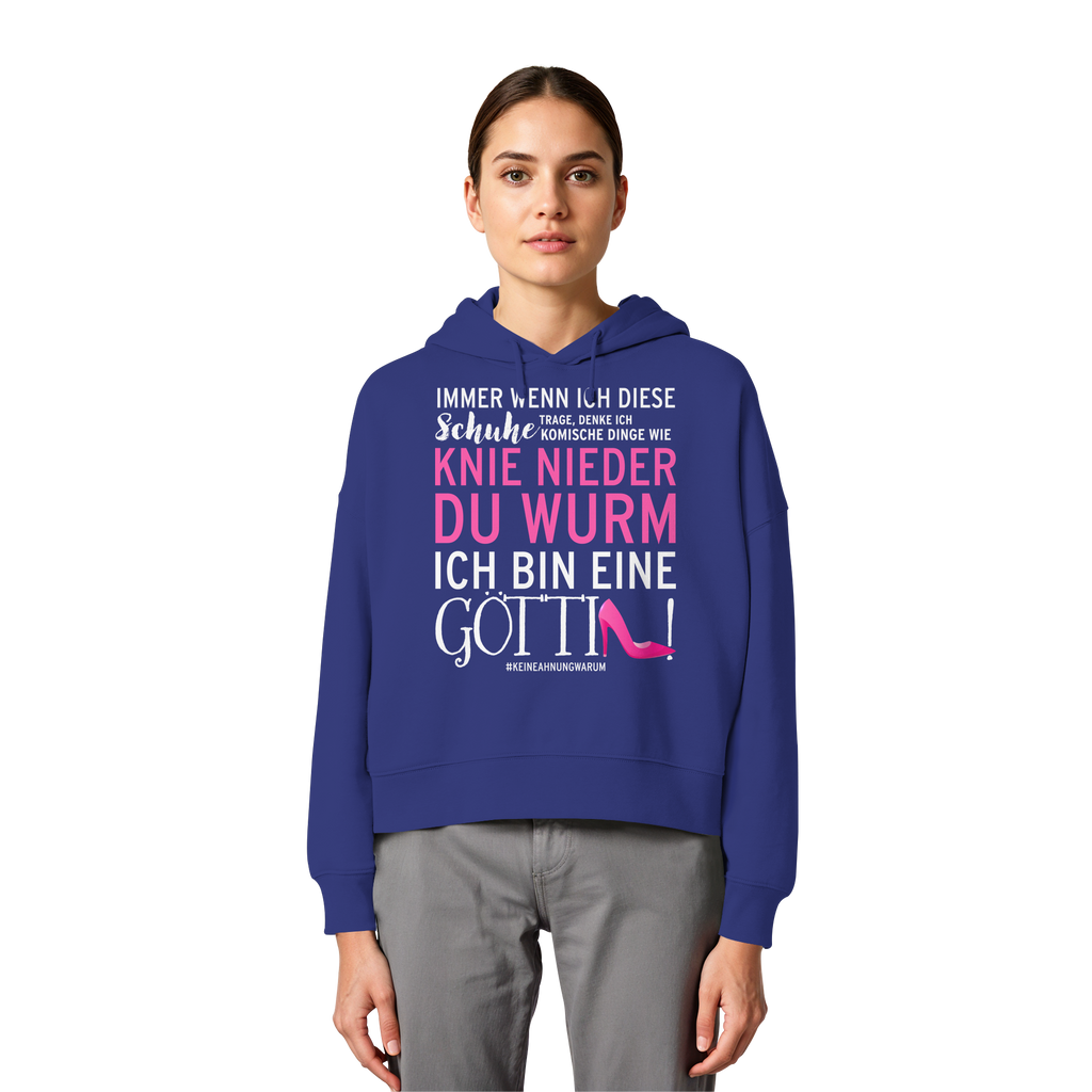 Damen Hoodie mit Spruch • Knie nieder du Wurm, ich bin eine Göttin • Bio-Boxcut