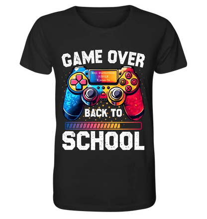 GAME OVER • BACK TO SCHOOL • Schule • Schulanfang • Unisex Premium T-Shirt XS - 5XL aus Bio - Baumwolle für Damen & Herren • Exklusivdesign • personalisiert von HalloGeschenk.de