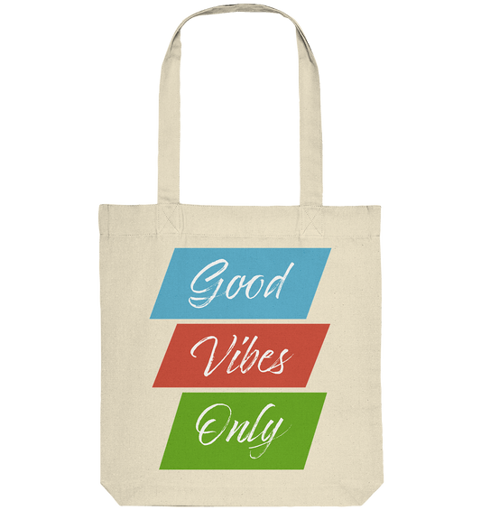 Good Vibes Only - Organic Tote-Bag - HalloGeschenk.de #geschenkideen# #personalisiert# #geschenk#