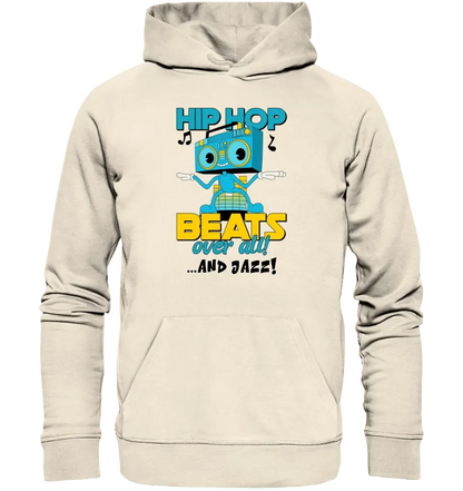 Hip Hop Beats over all • Unisex Premium Hoodie XS - 5XL aus Bio - Baumwolle für Damen & Herren • Exklusivdesign • personalisiert - HalloGeschenk.de