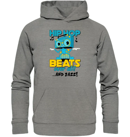 Hip Hop Beats over all • Unisex Premium Hoodie XS - 5XL aus Bio - Baumwolle für Damen & Herren • Exklusivdesign • personalisiert - HalloGeschenk.de