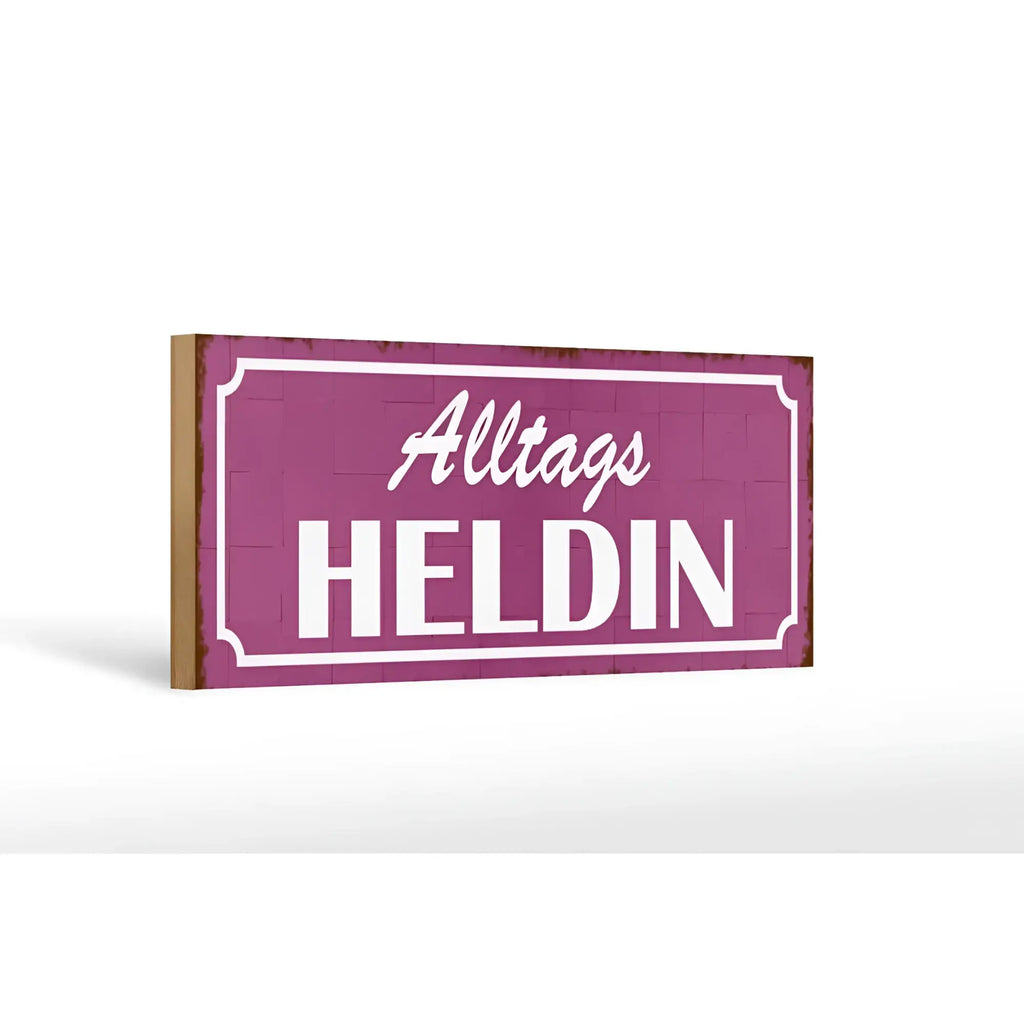 Lila holzschild mit weißer schrift alltags heldin und vintage rahmen als deko geschenk 27x10cm