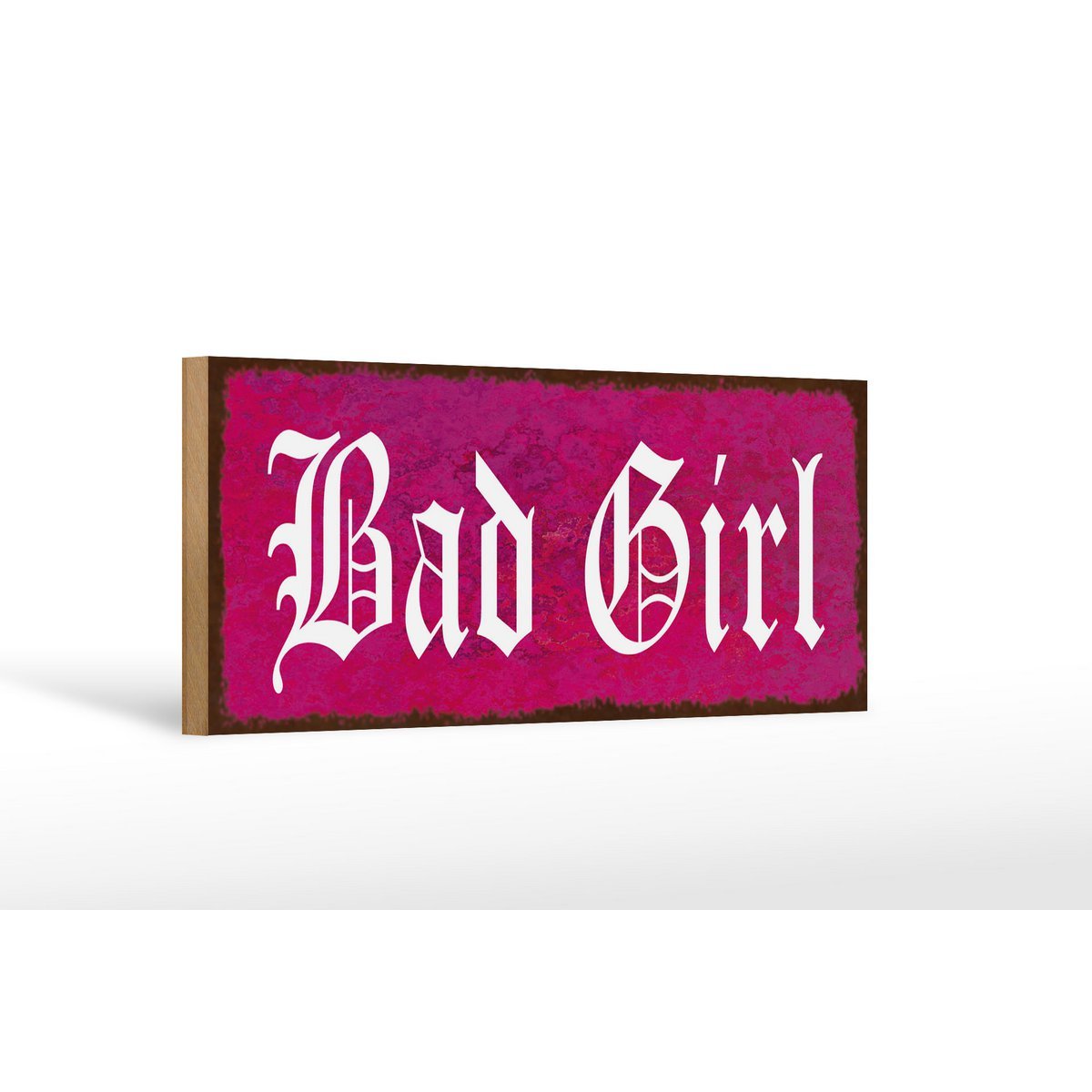 Holzschild Spruch 27x10cm Bad Girl Wnaddeko Deko