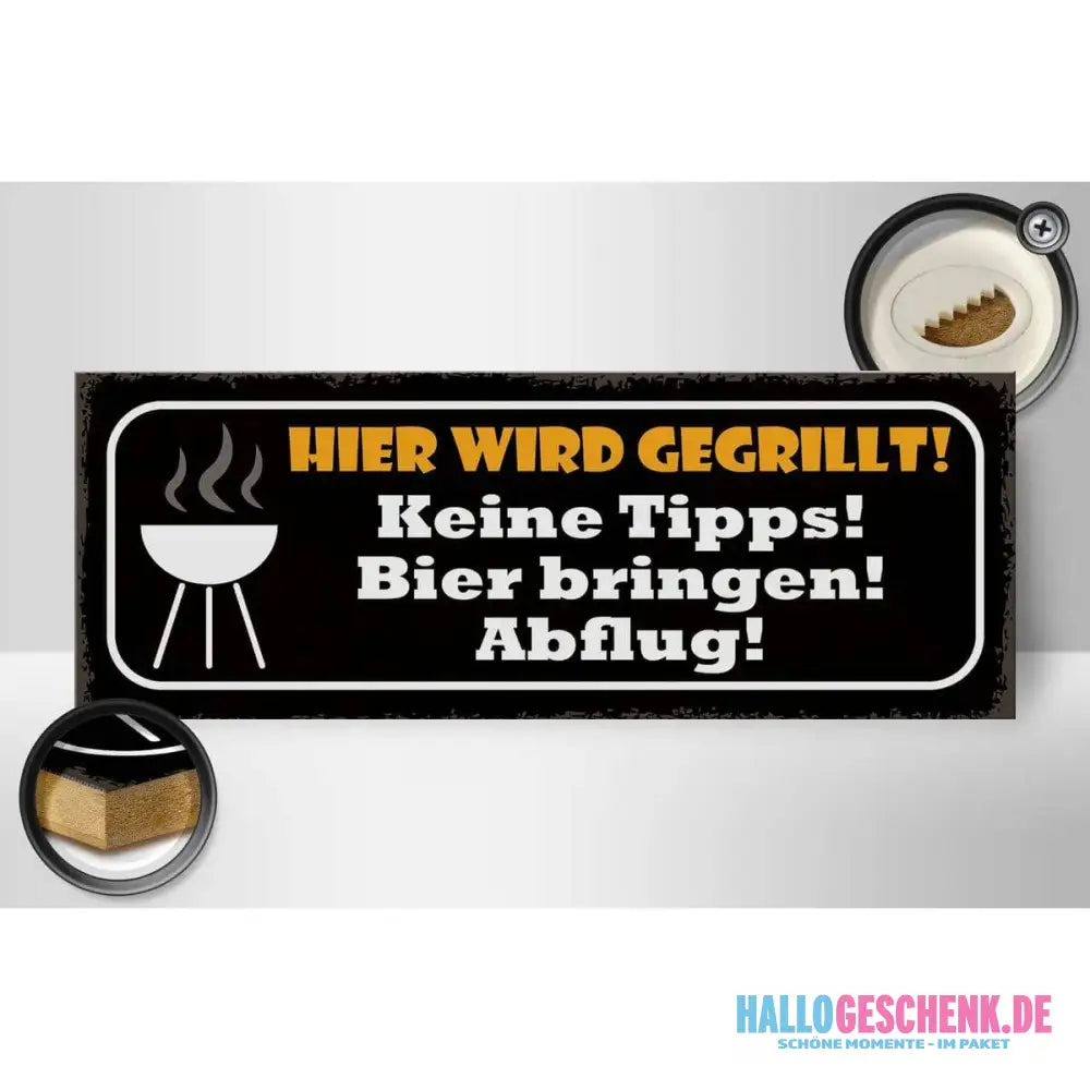 Holzschild Spruch 27x10cm Hier wird gegrillt Bier bringen