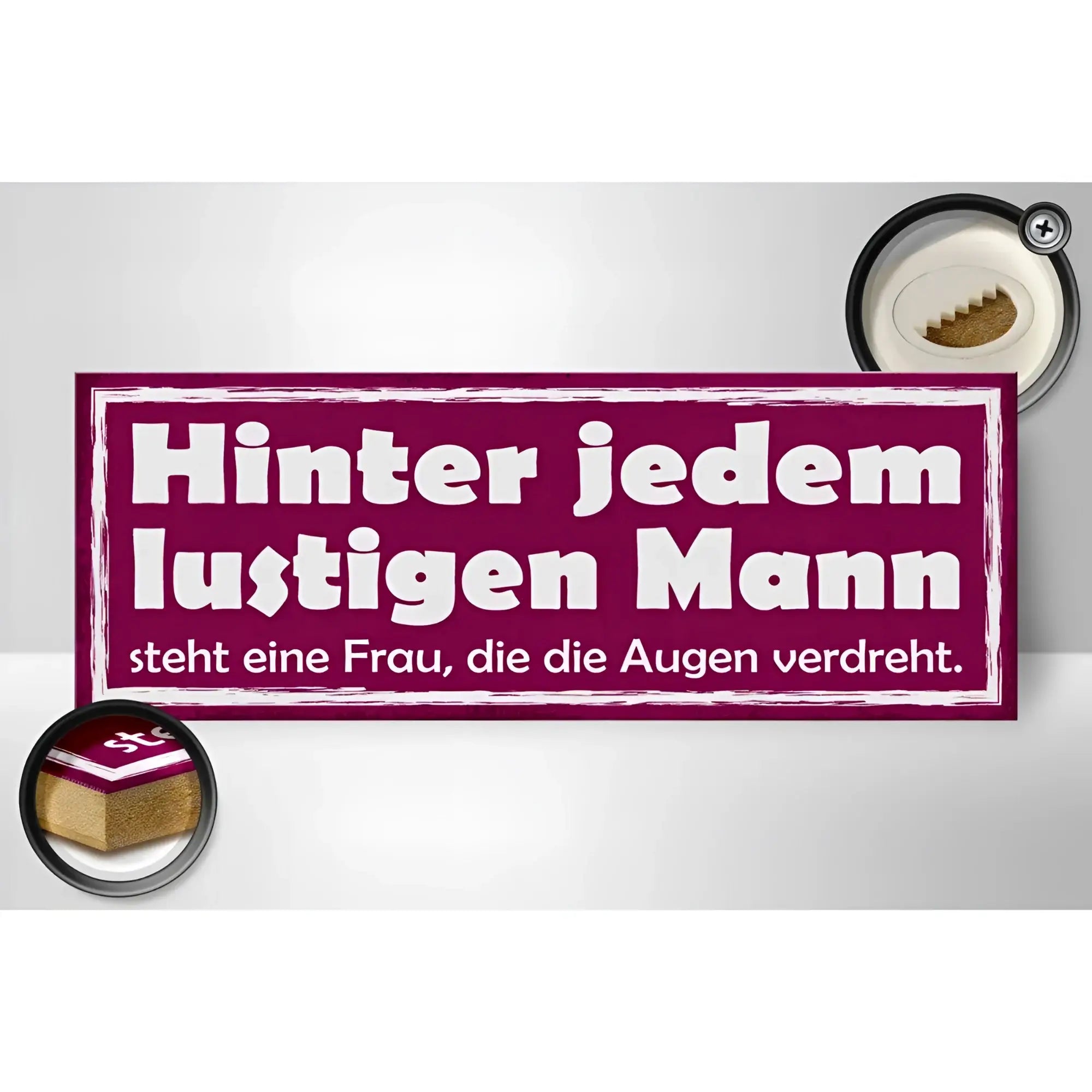 Holzschild 27x10cm in kastanienrot mit weißem spruch über lustige männer und augenverdrehende frauen