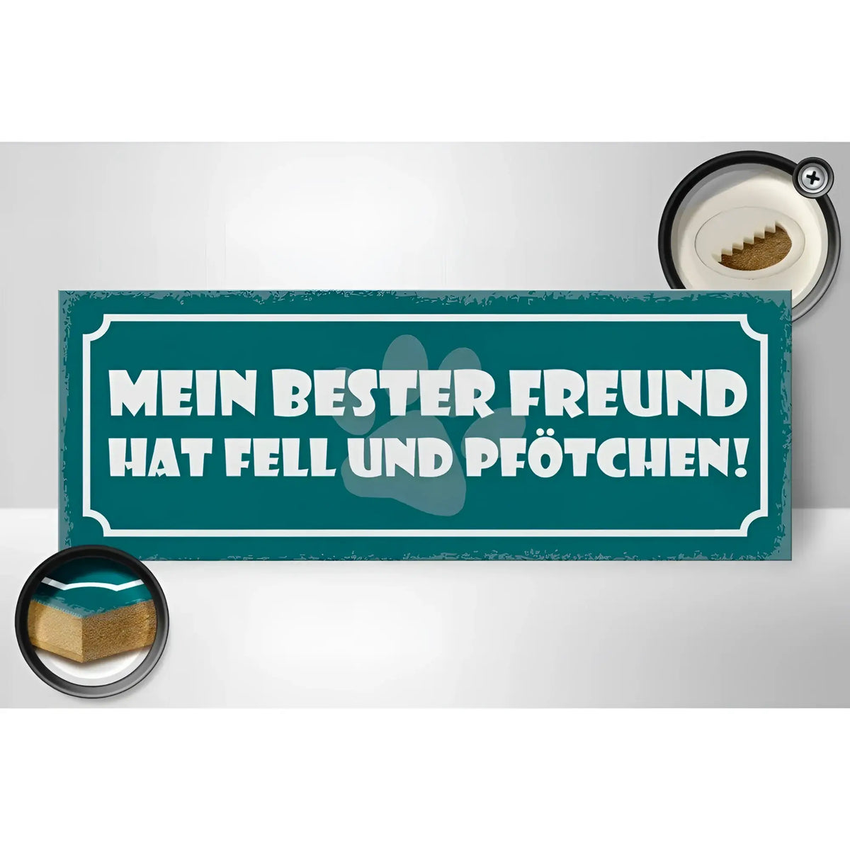 Petrolfarben holzschild mit weißer schrift mein bester freund hat fell und pfötchen und pfotenabdruck design 27x10cm