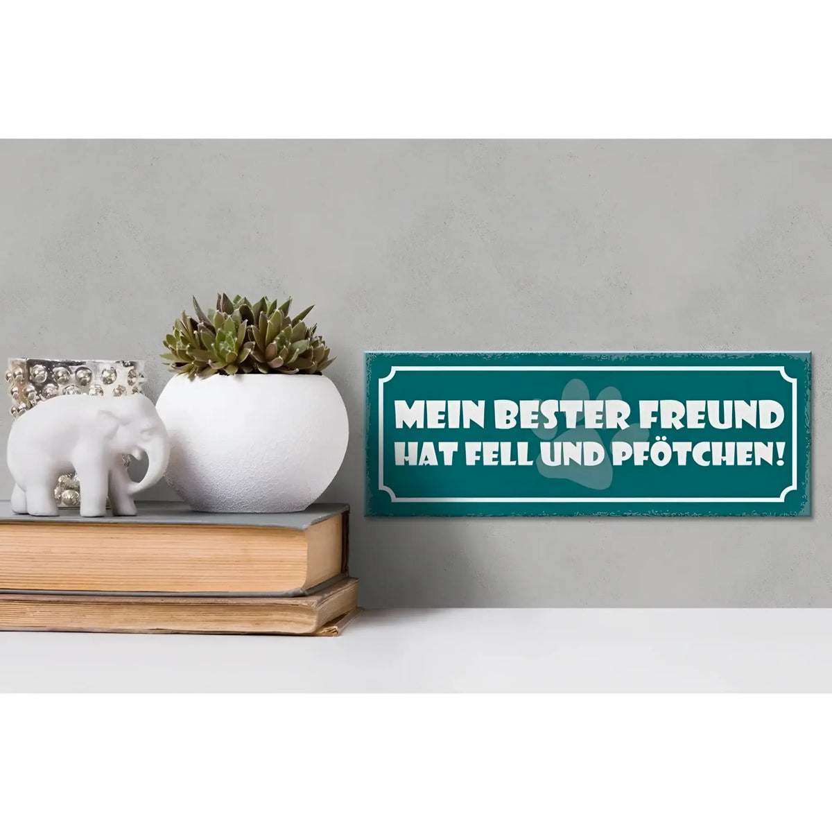 Petrolfarben holzschild mit weißem text mein bester freund hat fell und pfötchen und dezenter pfotenprint 27x10cm