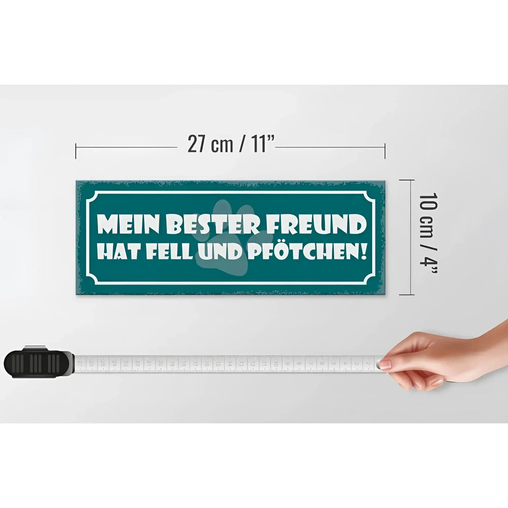 Petrolfarben holzschild 27x10cm mit weißem text mein bester freund hat fell und pfötchen für hundefans