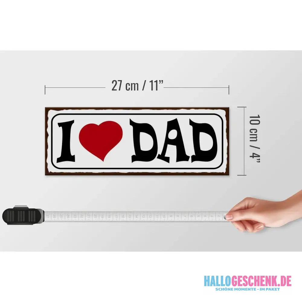 Holzschild Spruch 27x10cm I love Dad Papa Geschenk Deko
