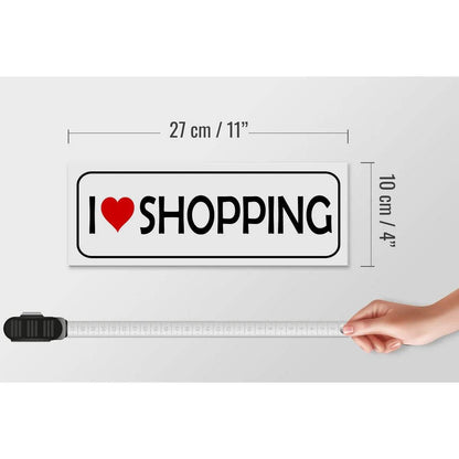 Holzschild Spruch 27x10cm I Love shopping Deko