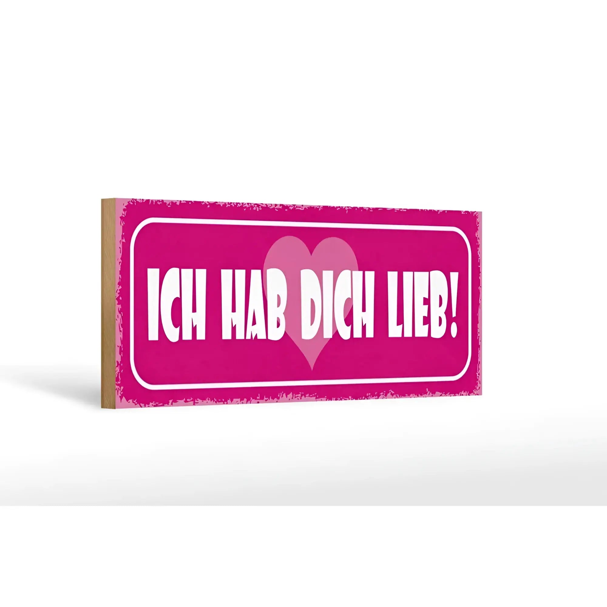 Ein pinkes holzschild 27x10cm mit weißem spruch ich hab dich lieb und herz deko mit used look