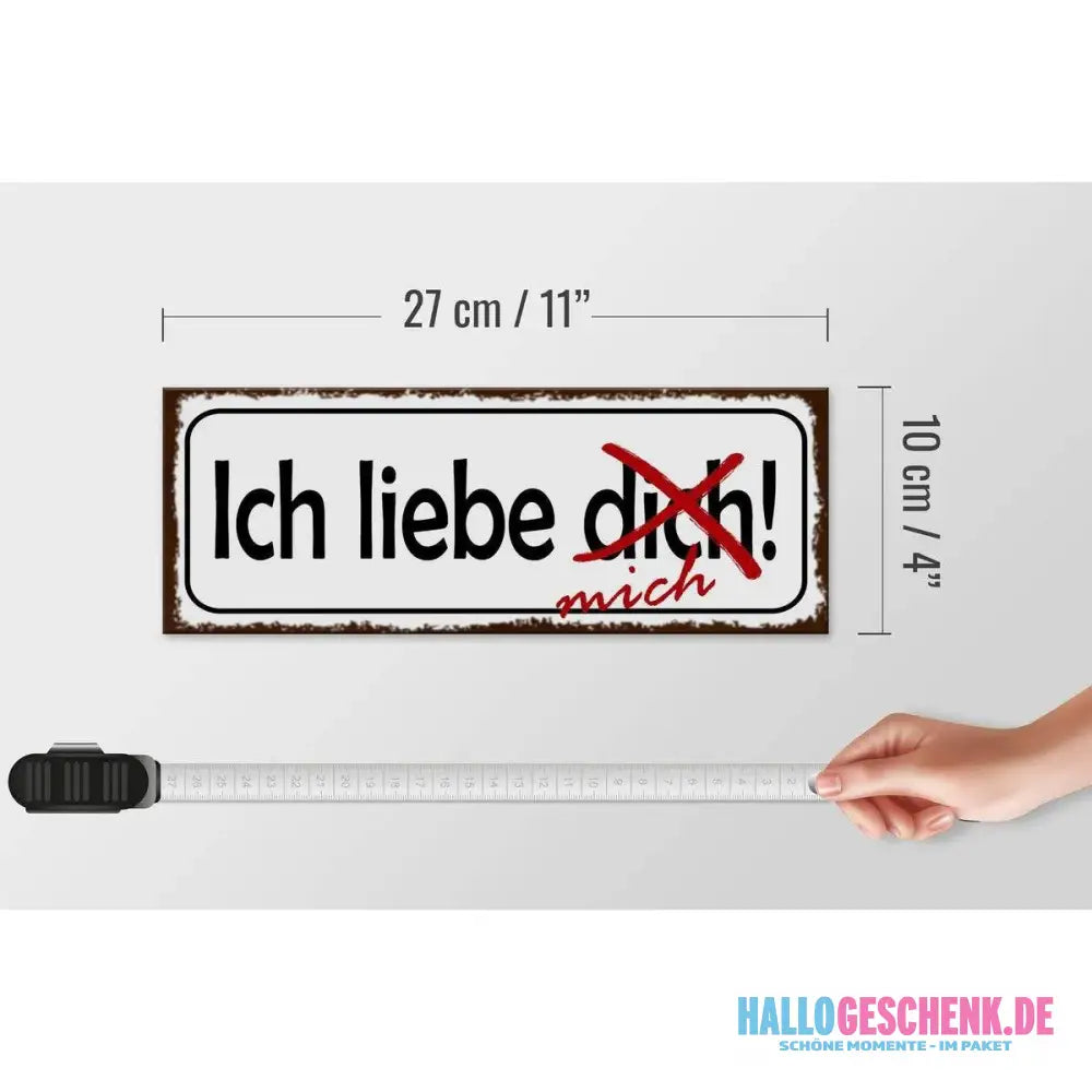 Holzschild Spruch 27x10cm Ich liebe dich mich Deko
