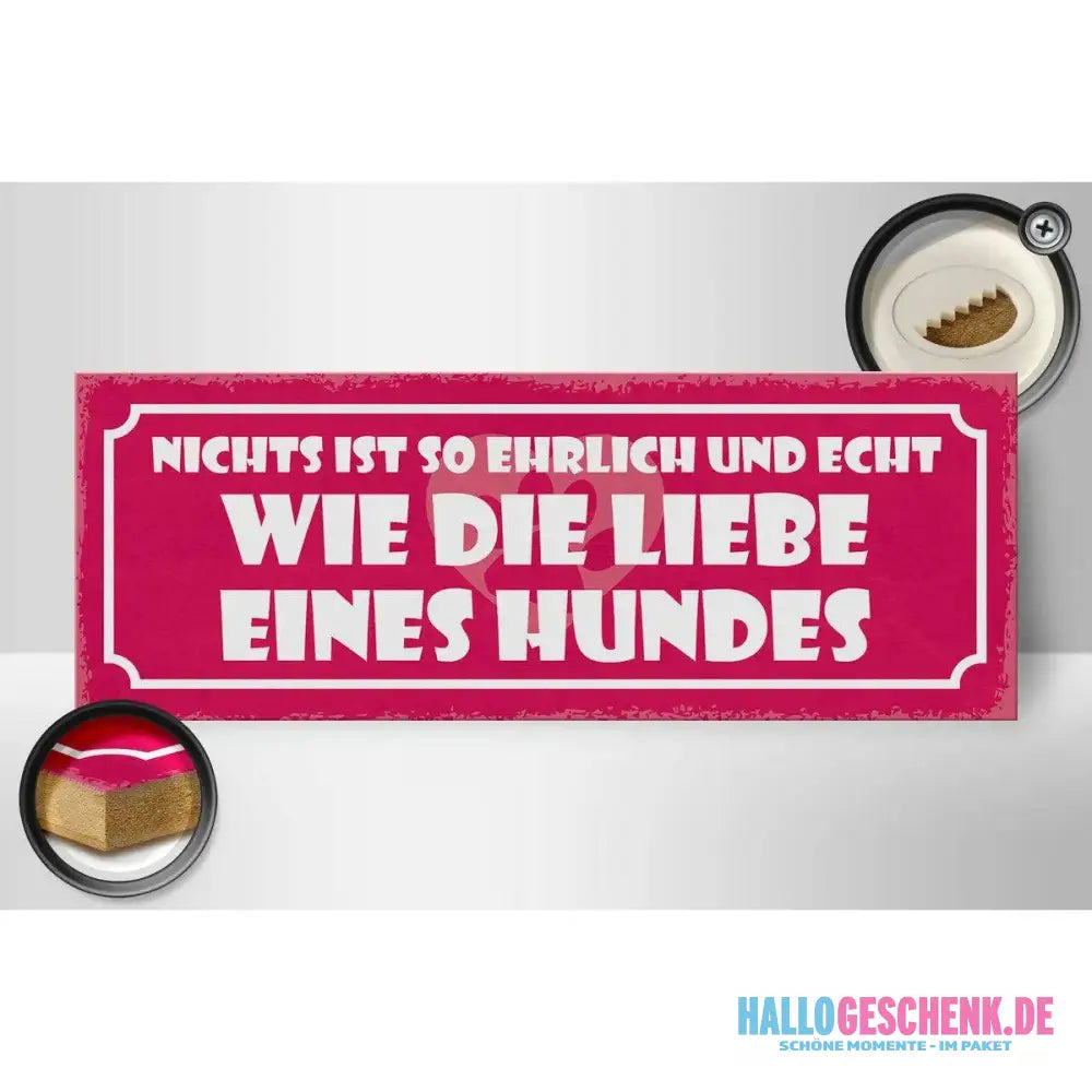 Holzschild Spruch 27x10cm Liebe eines Hunde ehrlich echt