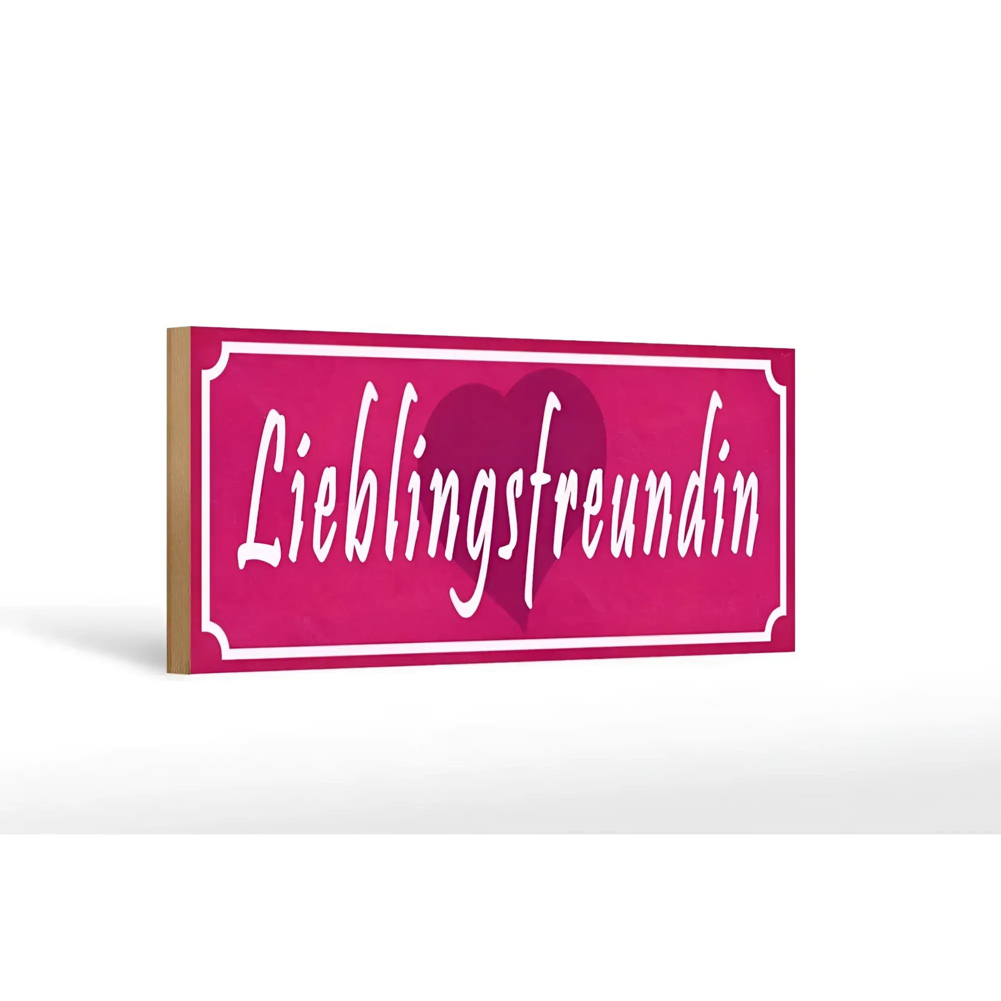Ein pinkes rechteckiges holzschild mit weißer kursiver schrift und herzdesign als lieblingsfreundin geschenk