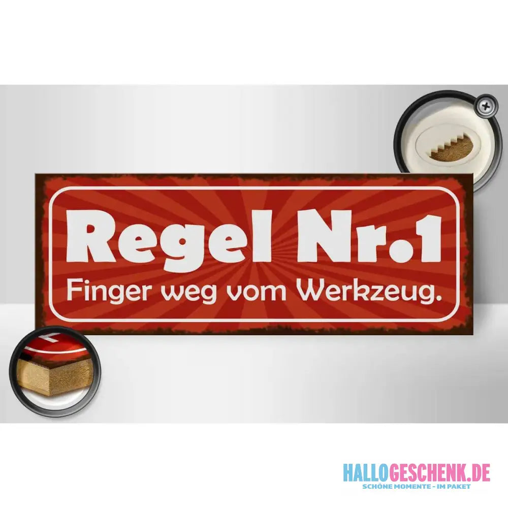 Holzschild Spruch 27x10cm Regel 1 Finger weg vom Werkzeug
