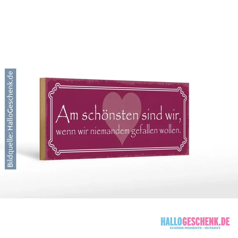 Holzschild Spruch 27x10cm Wir am schönsten sind wir wenn