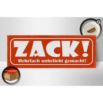 Holzschild Spruch 27x10cm Zack mehrfach unbeliebt gemacht - HalloGeschenk.de