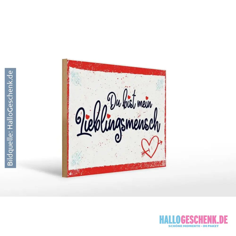 Holzschild Spruch 30x40cm Du bist mein Lieblingsmensch