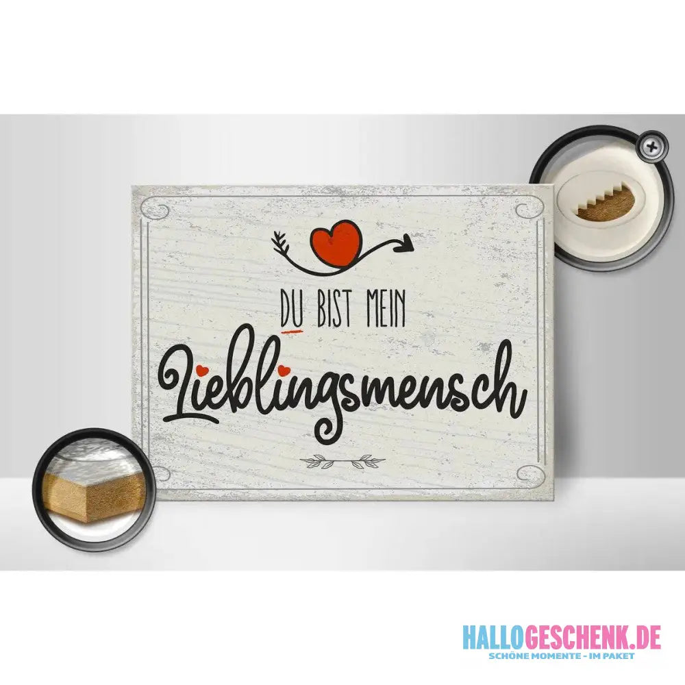 Holzschild Spruch 30x40cm Du bist mein Lieblingsmensch grau
