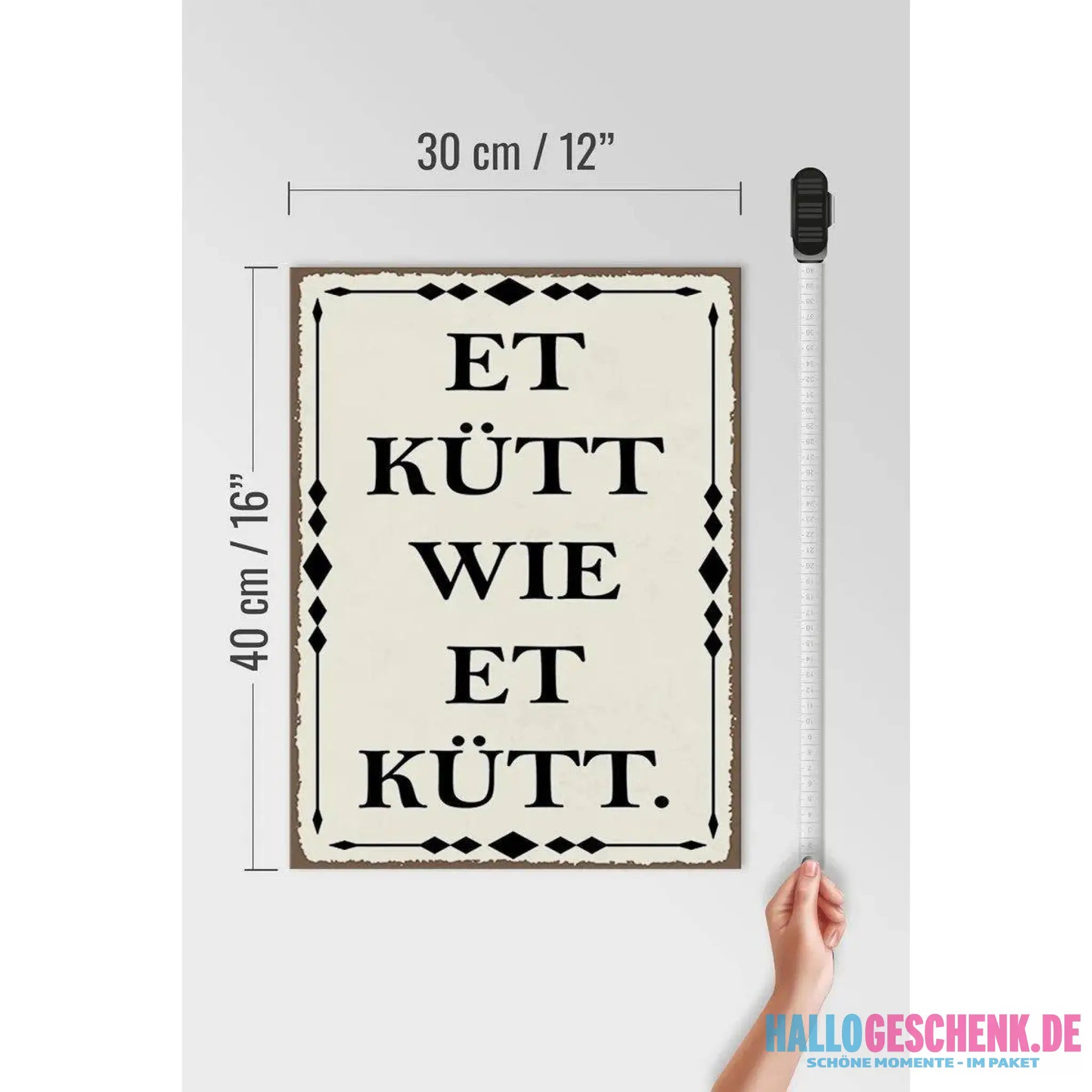 Holzschild Spruch 30x40cm Et kütt wie et kütt Kölscher Deko Schild