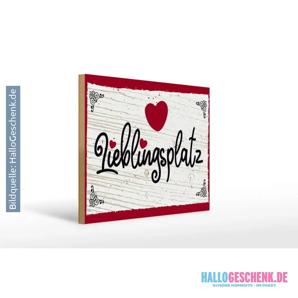 Holzschild Spruch 30x40cm Lieblingsplatz Herz rot