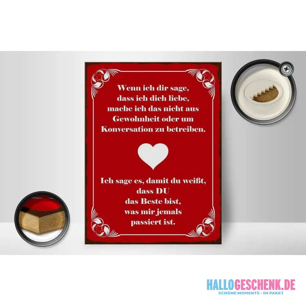 Holzschild Spruch 30x40cm wenn ich dir sage ich dich liebe