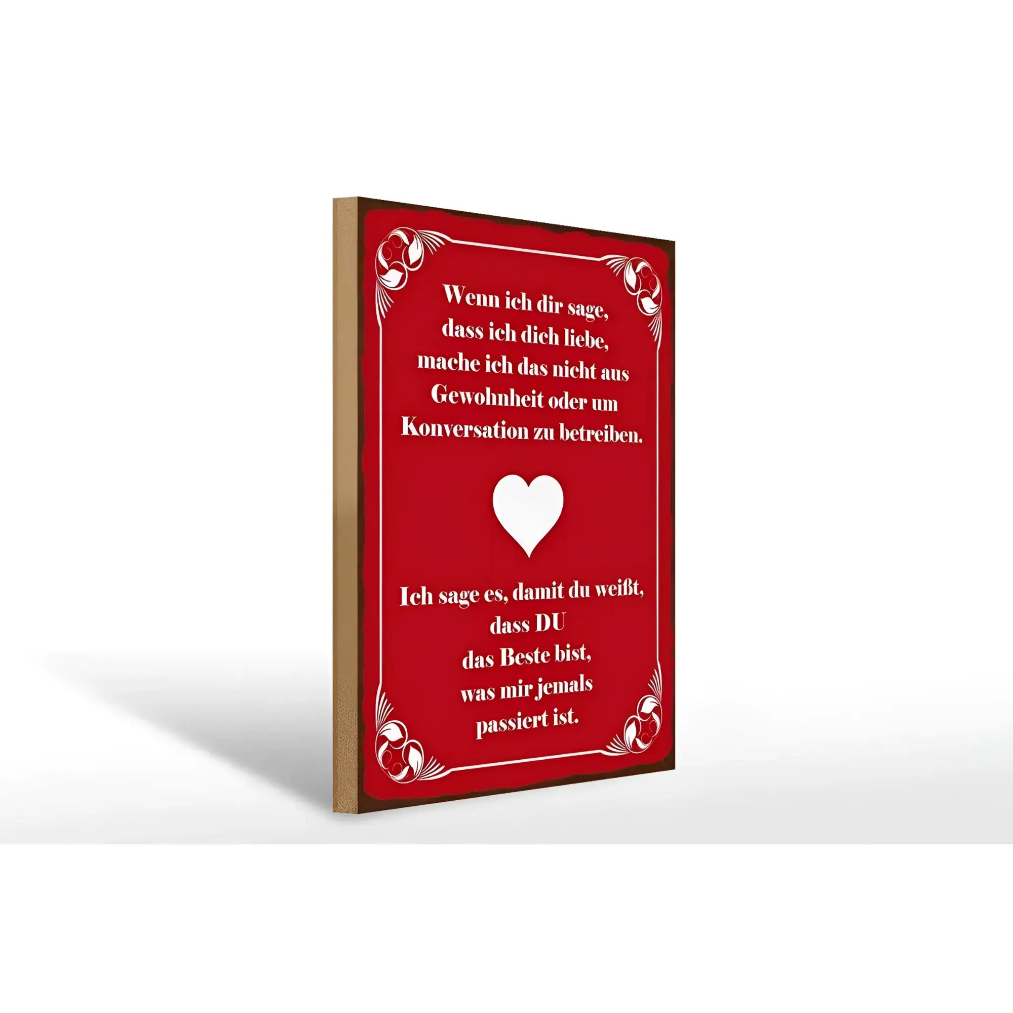 Rotes rechteckiges holzschild 30x40cm mit weißem rahmen herz und romantischem spruch in klarer schrift