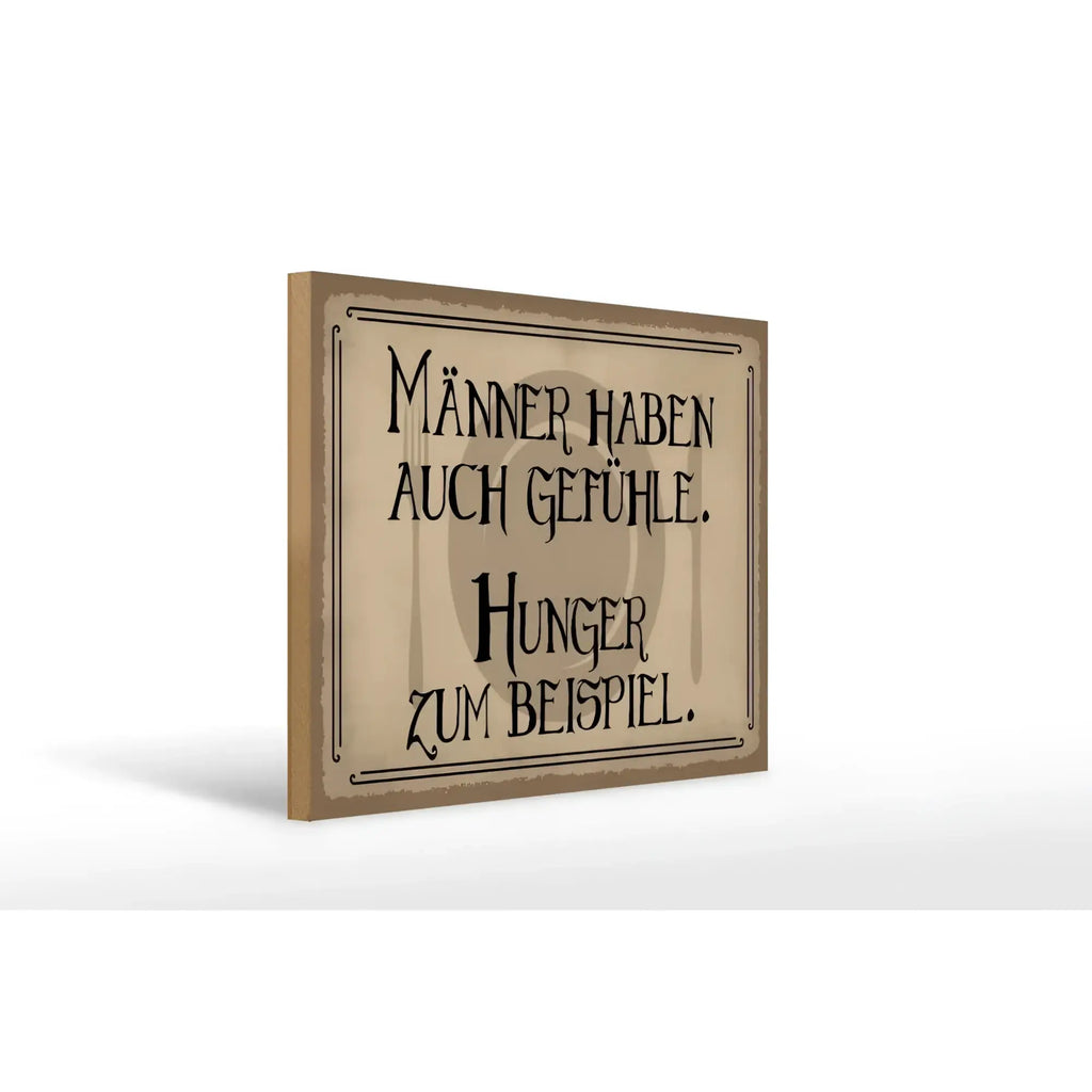 Ein beige canvas holzschild 40x30cm mit schwarzer gotischer schrift und distressed rahmen männer haben auch gefühle hunger