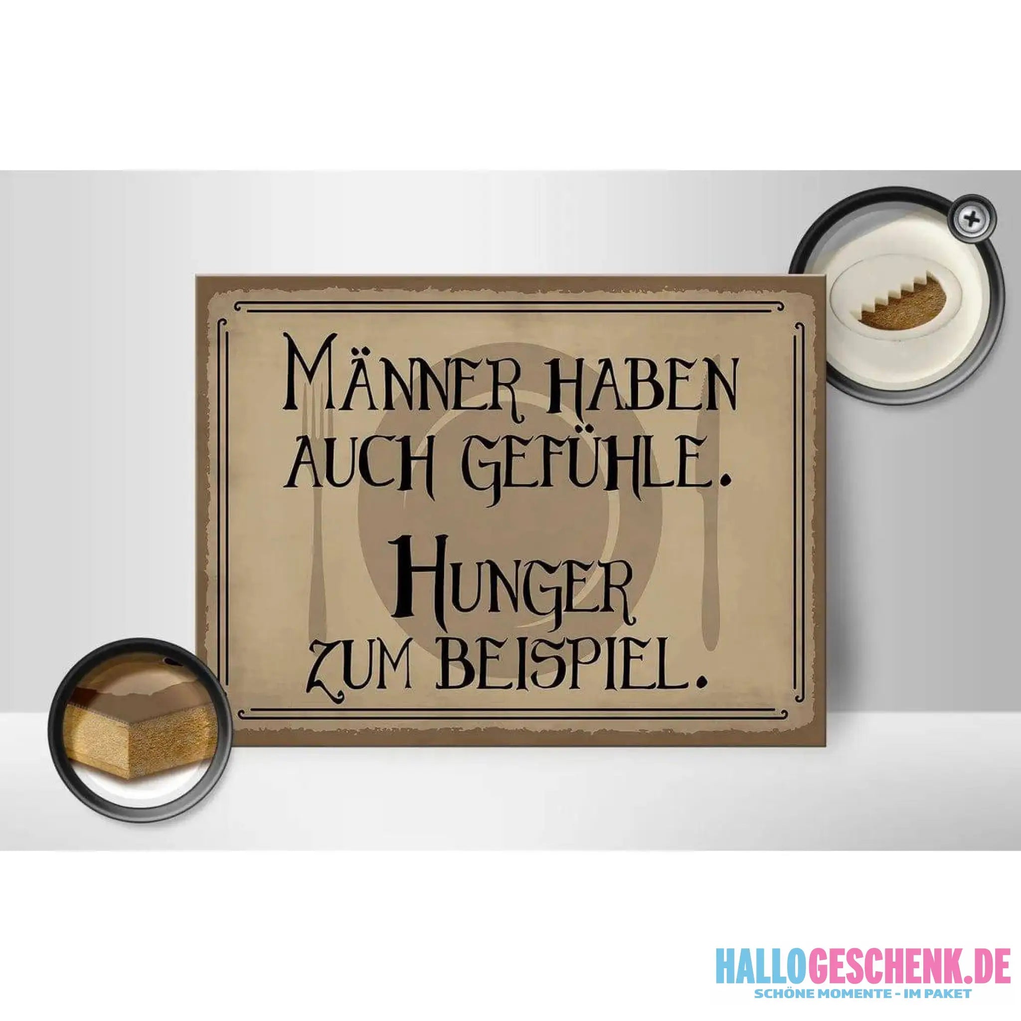 Holzschild Spruch 40x30cm Männer haben auch Gefühle Hunger Schild