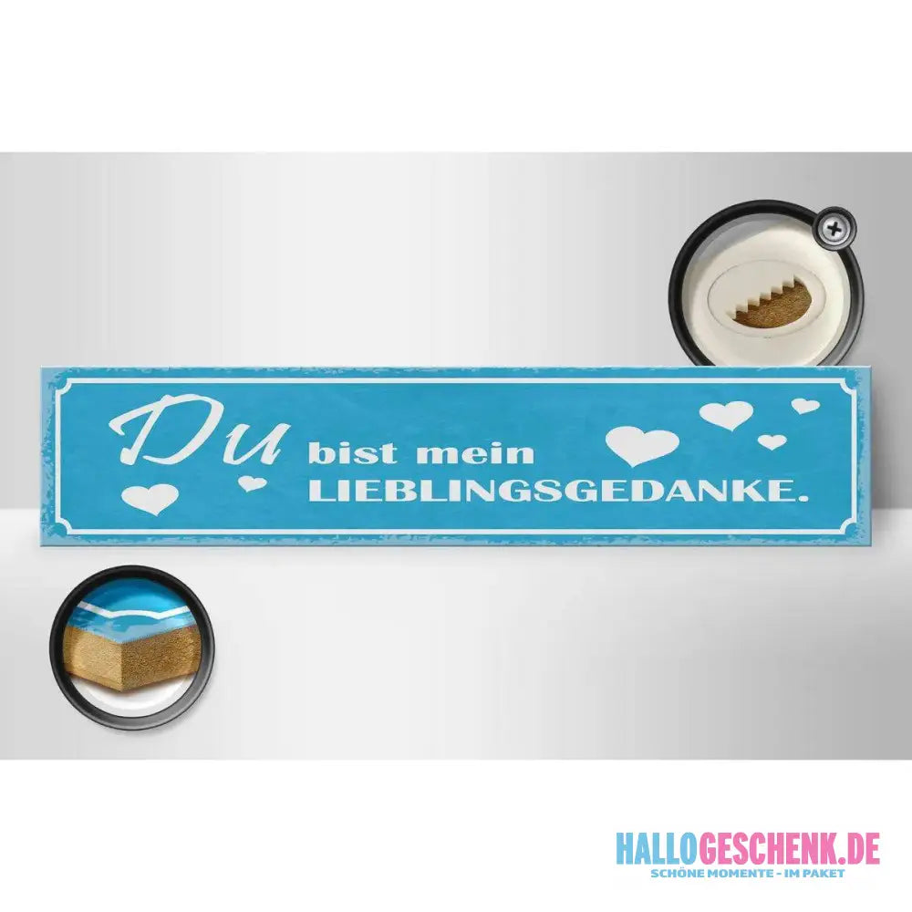 Holzschild Spruch 46x10cm Du bist mein Lieblingsgedanke Dekoration
