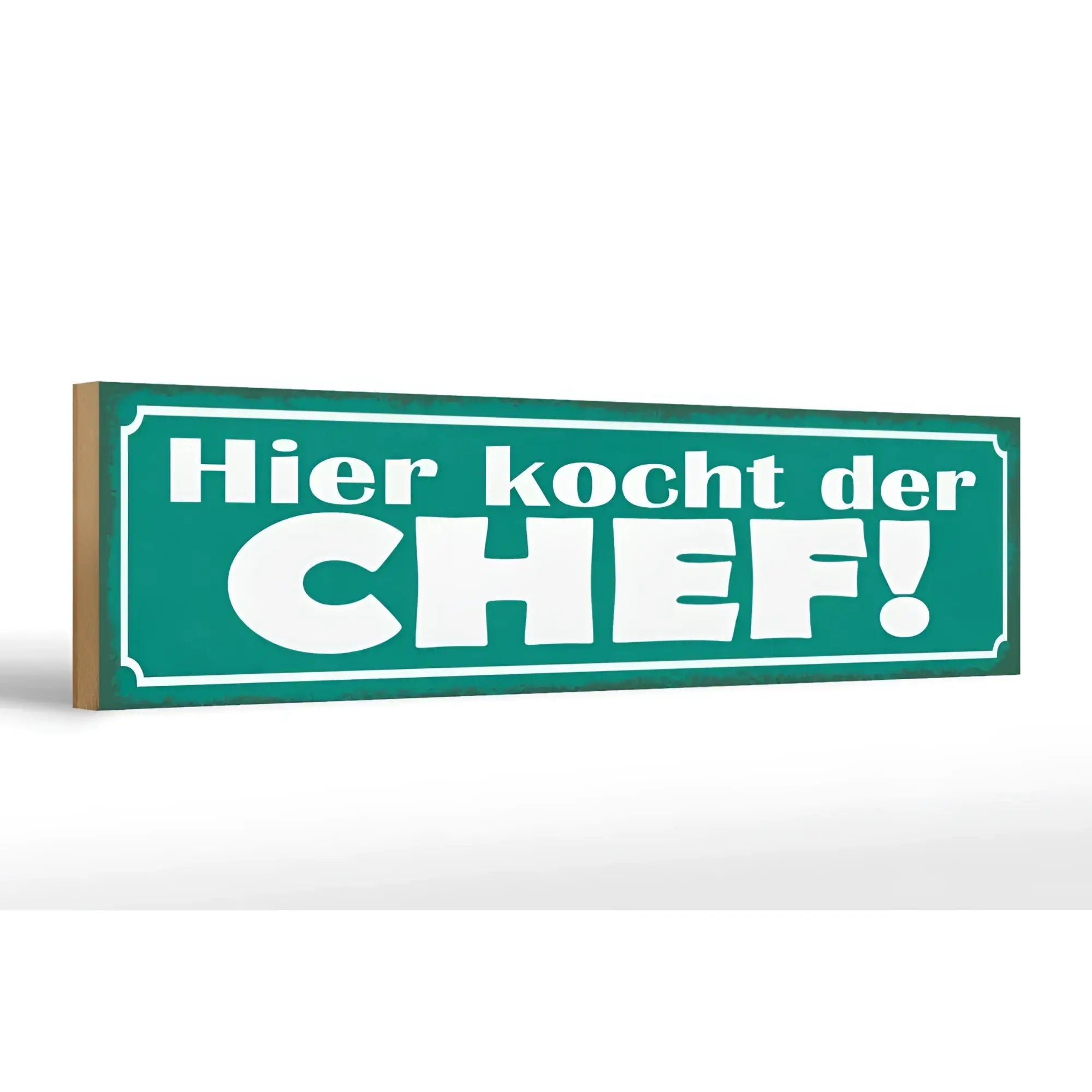 Petrolfarben rechteckiges holzschild mit weißer schrift hier kocht der chef zur küchendekoration 46x10cm