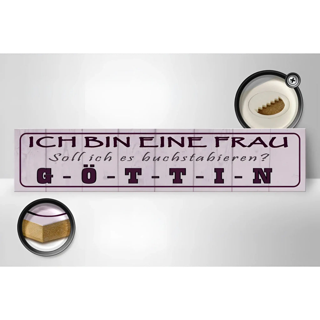 Rechtes holzschild spruch 46x10cm mit hellrosa finish und dunkelvioletter schrift ich bin eine frau göttin