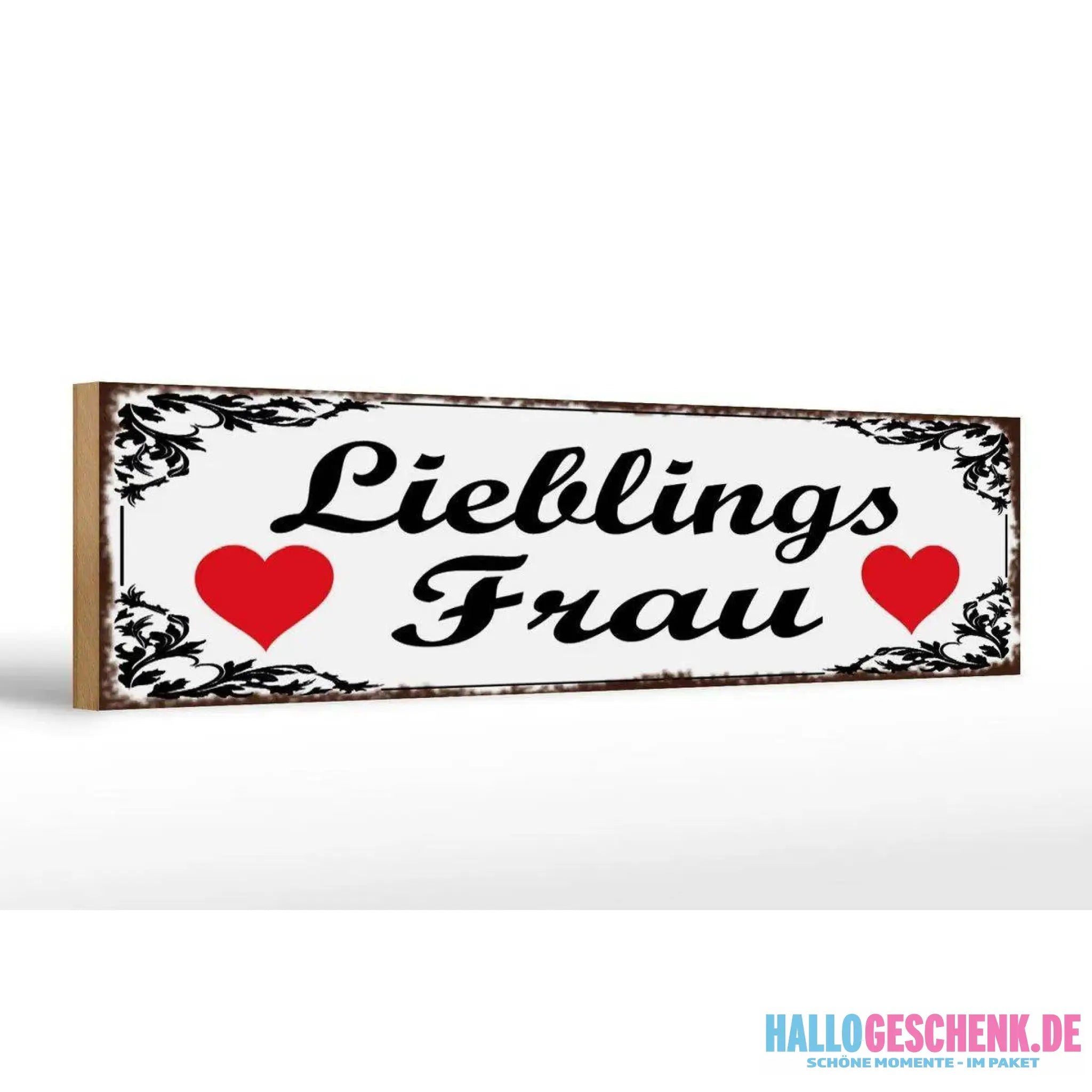 Holzschild Spruch 46x10cm Lieblingsfrau Herz Geschenk Dekoration