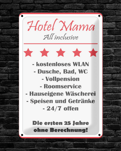 Hotel Mama • Blechschild mit Motiv • 20x30 cm Hochformat - HalloGeschenk.de