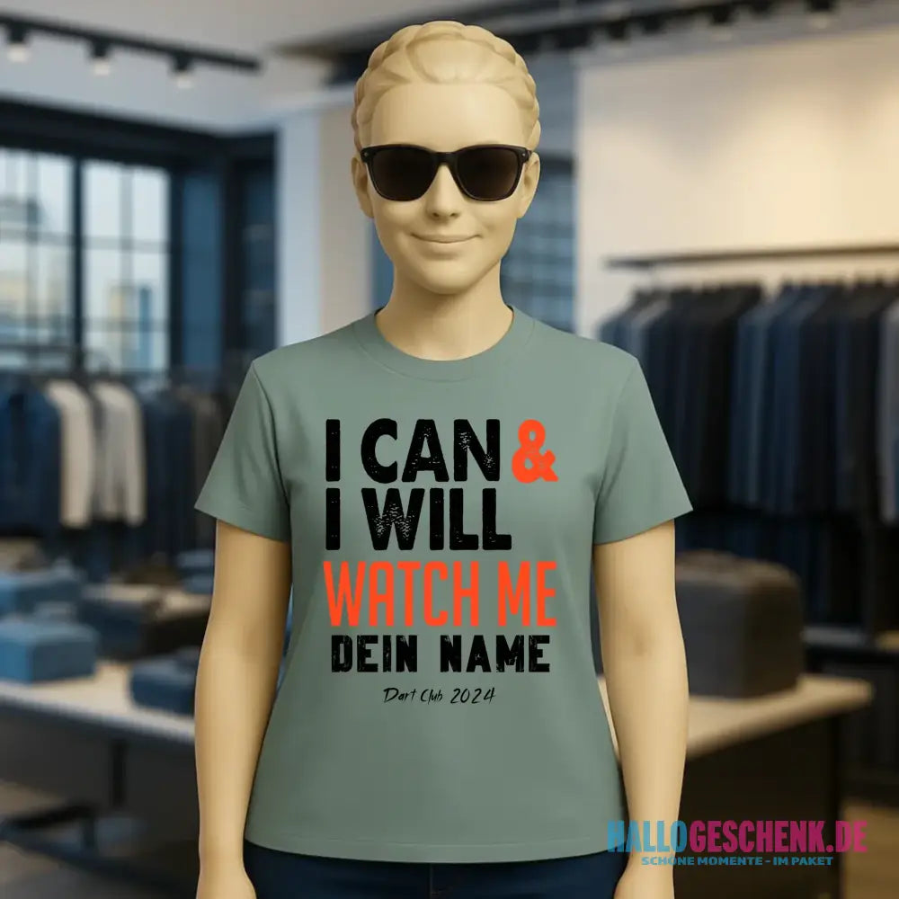 I CAN & I WILL • Ladies Premium T-Shirt XS-2XL aus Bio-Baumwolle für Damen • Exklusivdesign • personalisiert