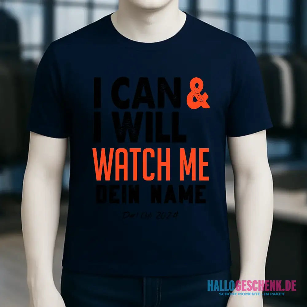 I CAN & I WILL • Unisex Premium T-Shirt XS-5XL aus Bio-Baumwolle für Damen & Herren • Exklusivdesign • personalisiert