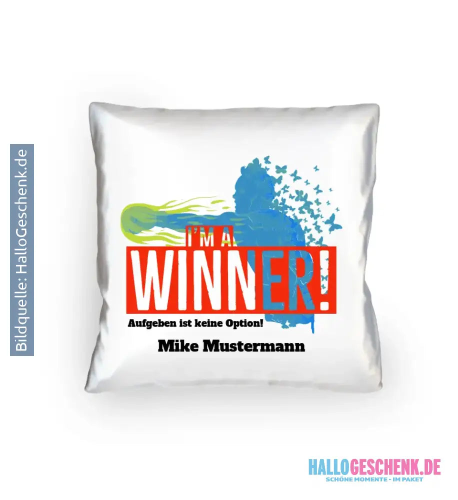 I´M A WINNER • Kissen 40x40 cm • Exklusivdesign • personalisiert