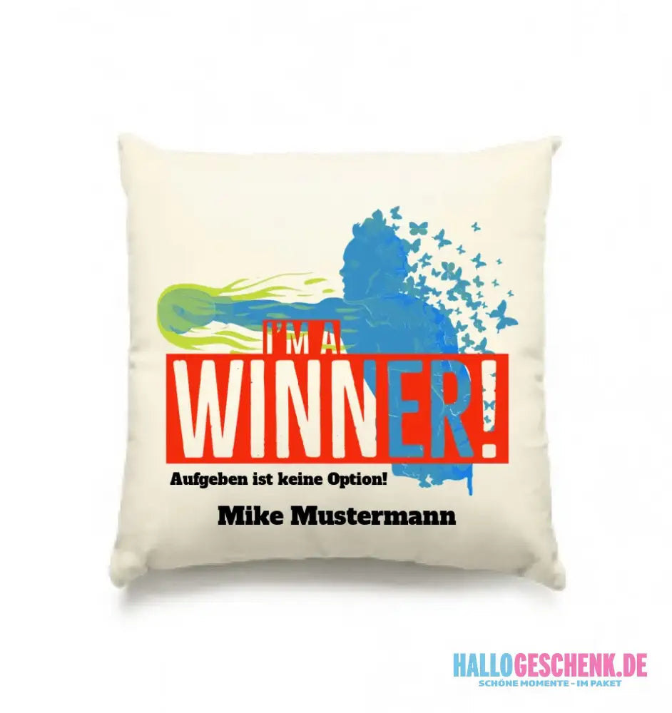 I´M A WINNER • Kissen 40x40 cm • Exklusivdesign • personalisiert