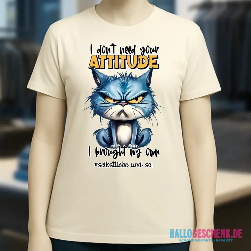 Ich brauche deine Meinung nicht - ich habe meine eigene • Katze • Ladies Premium T-Shirt XS-2XL aus Bio-Baumwolle für Damen • Exklusivdesign • personalisiert