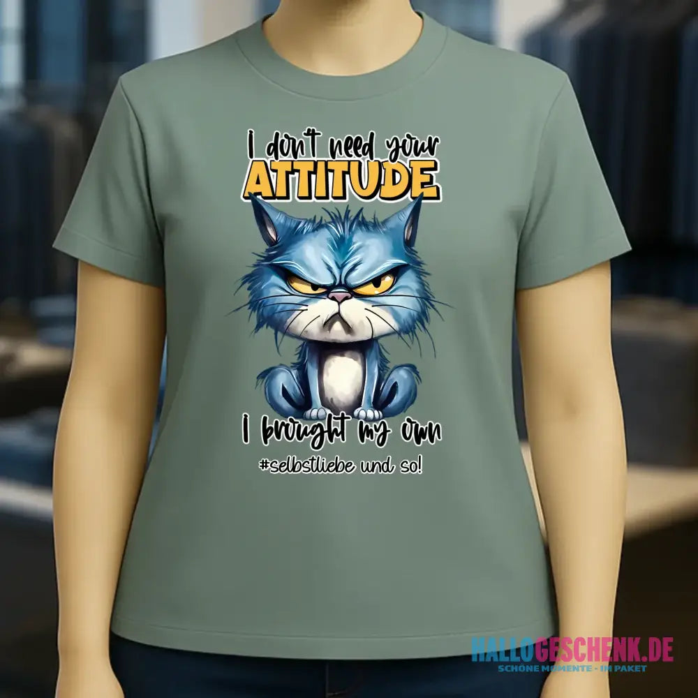 Ich brauche deine Meinung nicht - ich habe meine eigene • Katze • Ladies Premium T-Shirt XS-2XL aus Bio-Baumwolle für Damen • Exklusivdesign • personalisiert