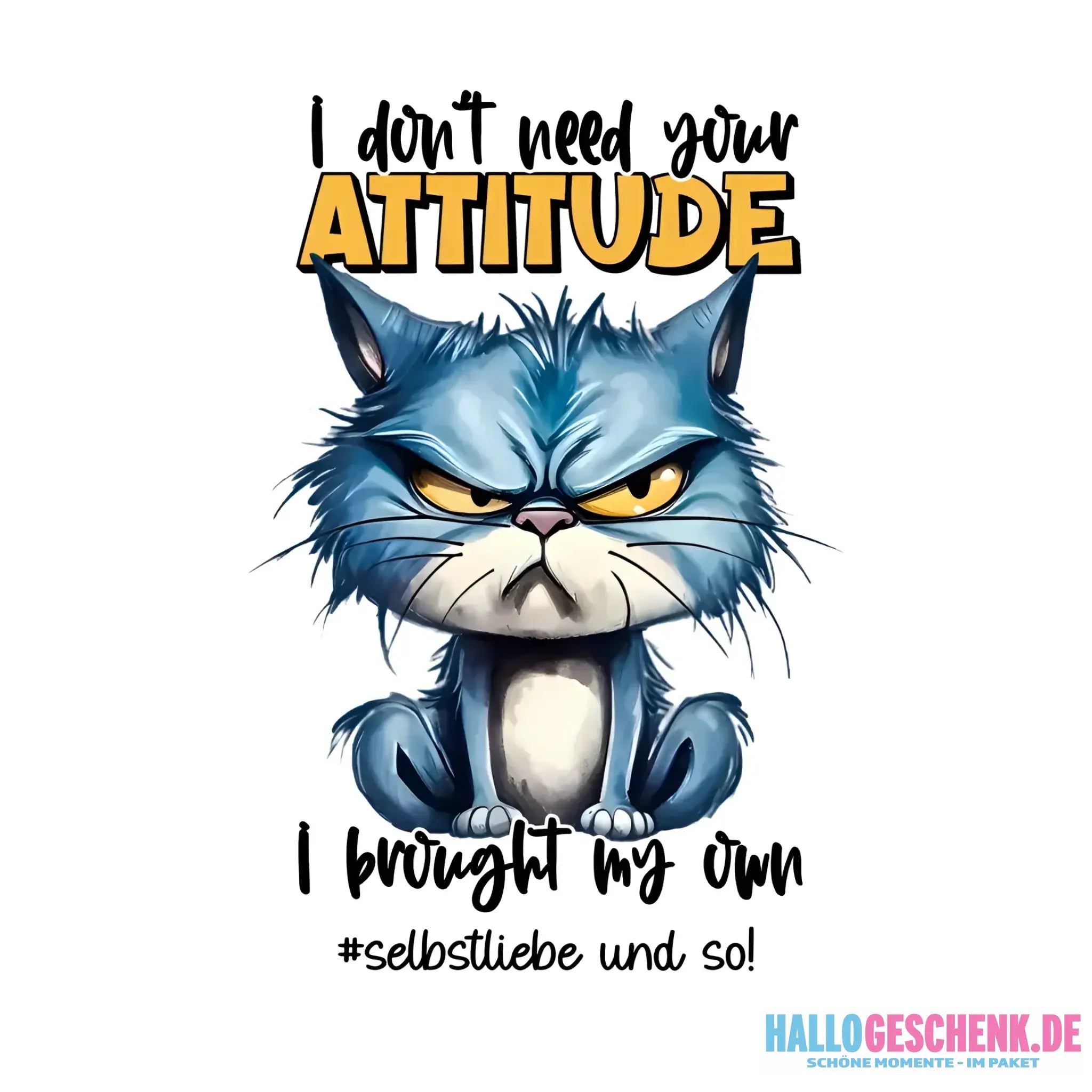 Ich brauche deine Meinung nicht - ich habe meine eigene • Katze • STICKER 20x20 cm (Aufkleber) • personalisiert - White