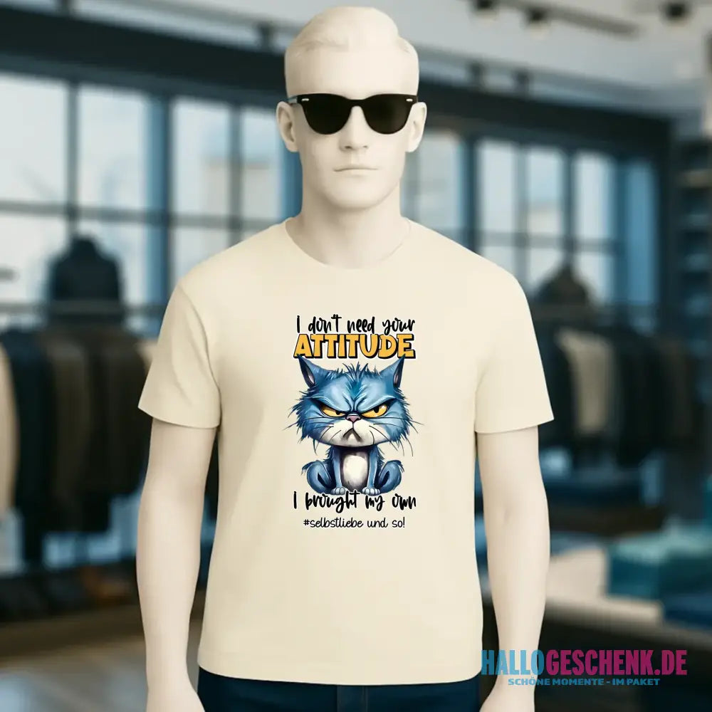Ich brauche deine Meinung nicht - ich habe meine eigene • Katze • Unisex Premium T-Shirt XS-5XL aus Bio-Baumwolle für Damen & Herren • Exklusivdesign • personalisiert