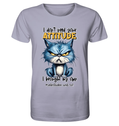 Ich brauche deine Meinung nicht - ich habe meine eigene • Katze • Unisex Premium T-Shirt XS - 5XL aus Bio - Baumwolle für Damen & Herren • Exklusivdesign • personalisiert von HalloGeschenk.de