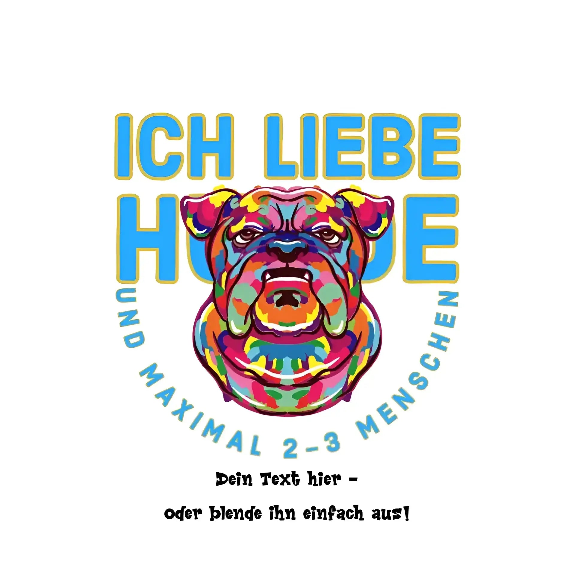 Ich liebe Hunde und 2-3 Menschen • STICKER 20x20 cm (Aufkleber) - White / OneSize / ausgestanzter Sticker 20x20 cm