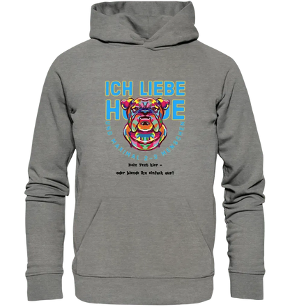 Ich liebe Hunde und 2 - 3 Menschen • Unisex Premium Hoodie XS - 5XL aus Bio - Baumwolle für Damen & Herren • Exklusivdesign • personalisiert - HalloGeschenk.de