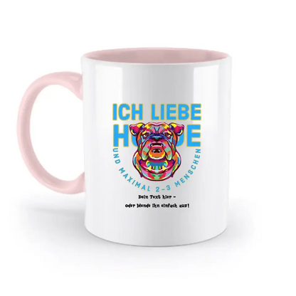 Ich liebe Hunde und 2-3 Menschen • zweifarbige Tasse • Exklusivdesign • personalisiert